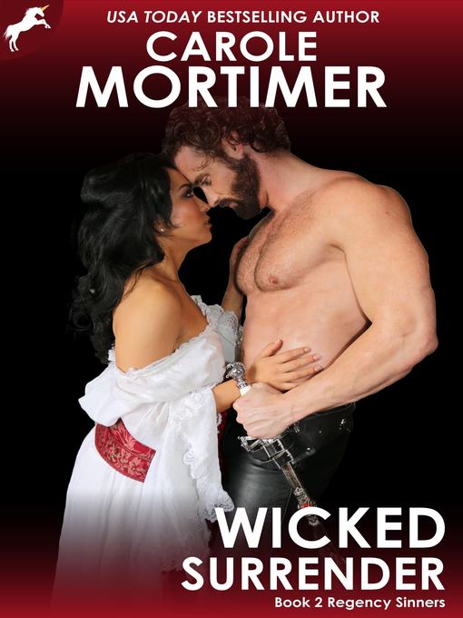 Title details for Wicked Surrender (Regency Sinners 2) by Carole Mortimer - Available